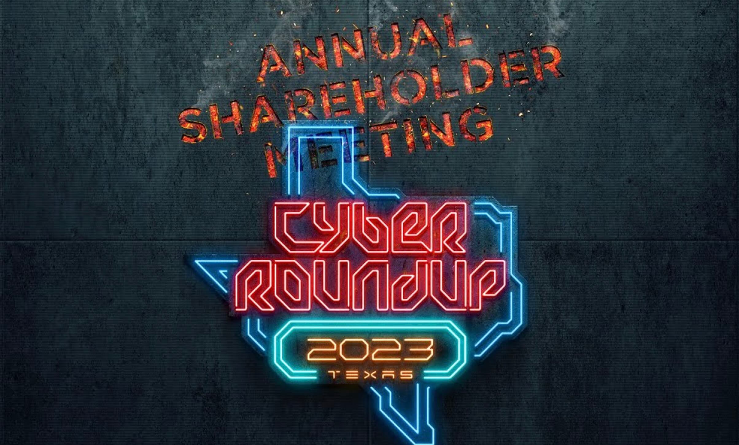 Cyber ​​Roundup Tesla 2023 (Годовое собрание акционеров): чего ожидать